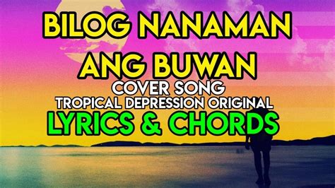 Bilog na naman ang buwan lyrics chords  OPM Tagalog Love Songs - Hugot Love Songs Collection - OPM Love Songs 2021 Tagalog Romantic